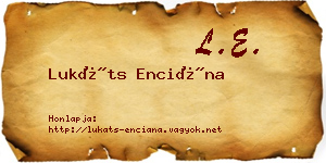 Lukáts Enciána névjegykártya